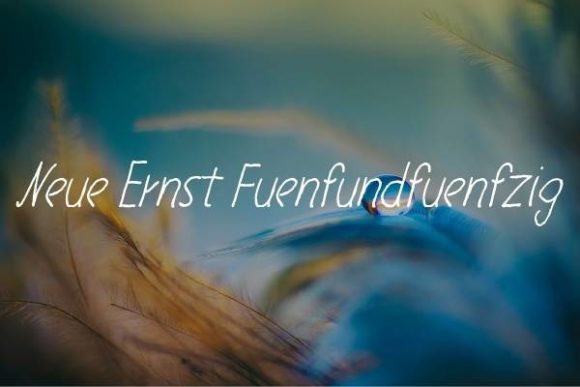 Neue Ernst Fünfundfünfzig: A Handwritten Font with Clean, Modern Appeal
