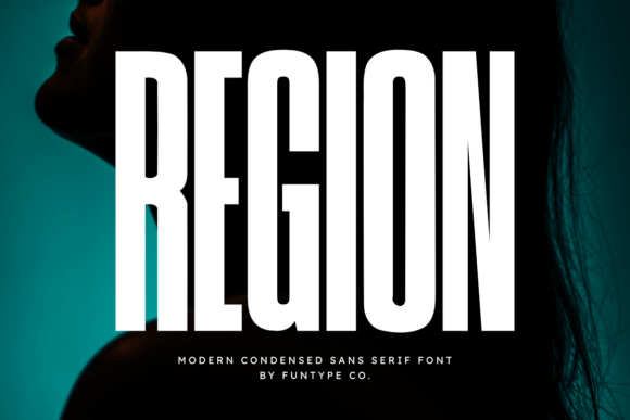 Region: The Condensed Sans Serif for Modern, High-Impact Design