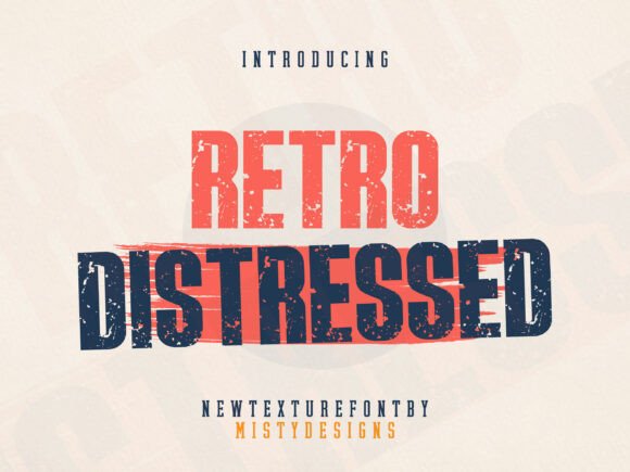 Retro Distressed: Your Font for Authentic Vintage Vibe